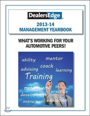 2013-14 Management Yearbook: What's Working for Your Automotive Peers!