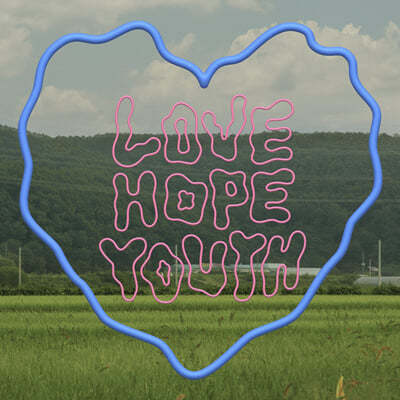  - EP : Love, hope and youth 