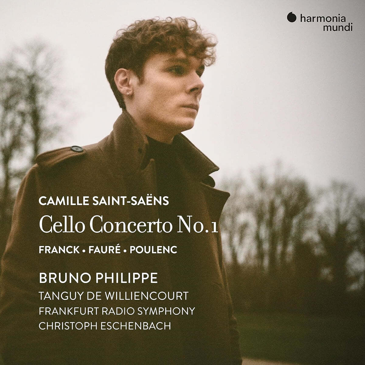 Bruno Philippe 생상스: 첼로 협주곡 1번 / 포레: 로망스, 나비, 꿈 꾸고 난 후에 / 풀랑크: 첼로 소나타 (Saint-Saens: Cello Concerto No. 1 / Franck, Faure &amp; Poulenc)