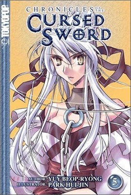 Chronicles of the Cursed Sword : Volume 5