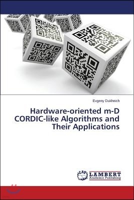Hardware-oriented m-D CORDIC-like Algorithms and Their Applications