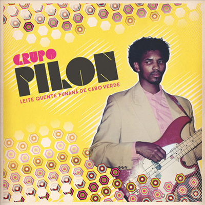 Grupo Pilon - Leite Quente Funana De Cabo Verde (CD)