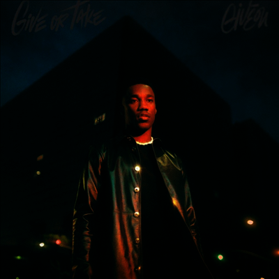 Giveon — Give Or Take 앨범 커버