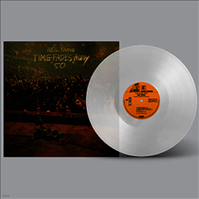 Neil Young — Time Fades Away (50th Anniversary Edition) 앨범 커버