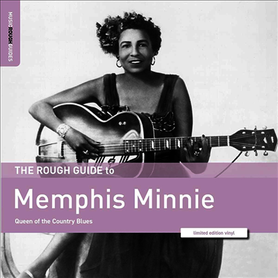 Memphis Minnie — Queen Of The Country Blues. Rough Guide To Memphis Minnie 앨범 커버
