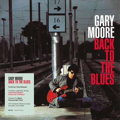 Gary Moore - Back To The Blues (+3 Bonus Tracks) (180g 2LP)