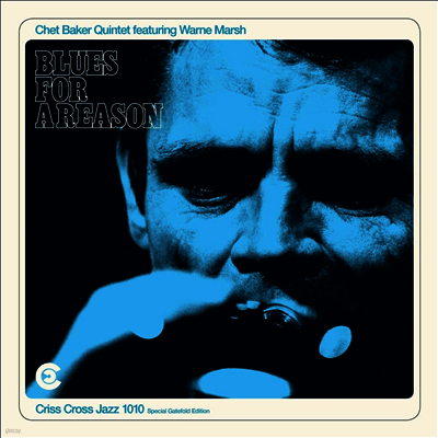 Chet Baker — Blues for a Reason (Feat. Warne Marsh) (Gatefold) 앨범 커버