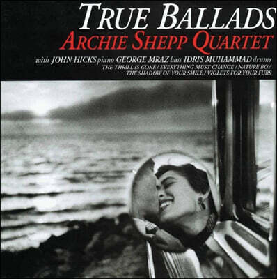 Archie Shepp Quartet — True Ballads 앨범 커버