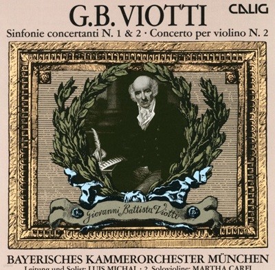 Bayerisches Kammerorchester Munchen - Viotti Sinfonie concertanti N. 1 & 2 [오스트리아발매]