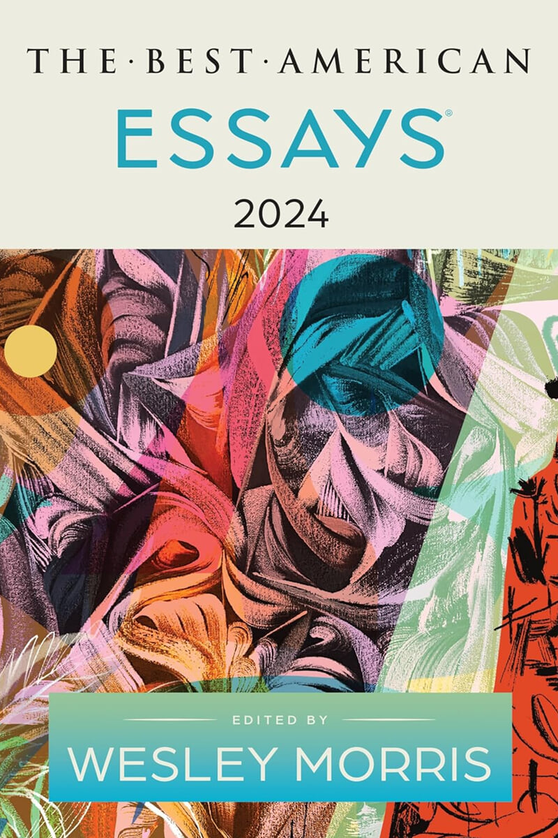 The Best American Essays 2024