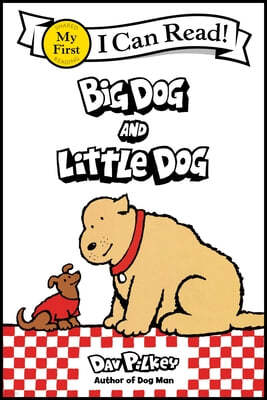 [I Can Read] My First : Big Dog and Little Dog