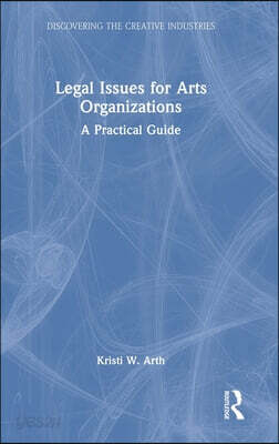 Legal Issues for Arts Organizations