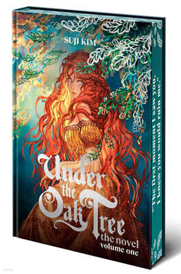 Under the Oak Tree: Volume 1 (the Novel)