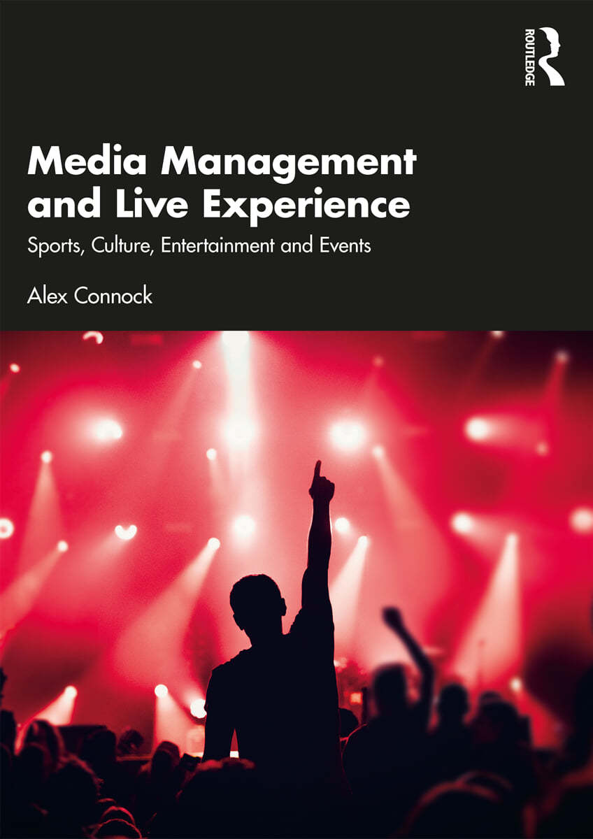 Media Management and Live Experience