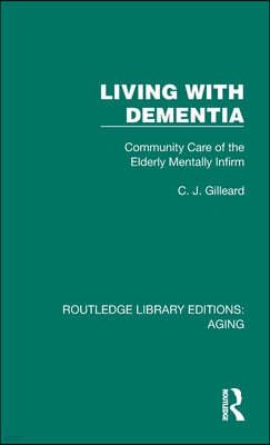 Living with Dementia