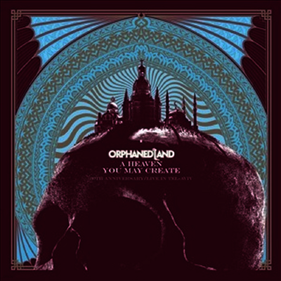 Orphaned Land — A Heaven You May Create 앨범 커버