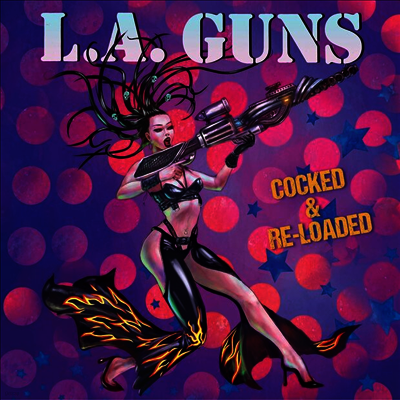 L.A. Guns — Cocked & Reloaded 앨범 커버