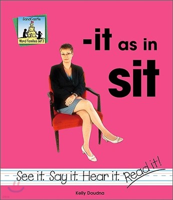 It as in Sit