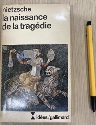 Nietzsche: La naissance de la tragedie