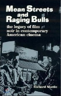 Mean Streets and Raging Bulls