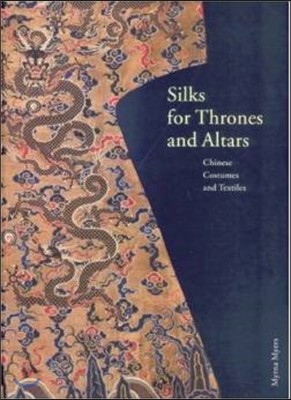 Silk for Thrones and Altars