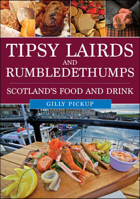 Tipsy Lairds and Rumbledethumps