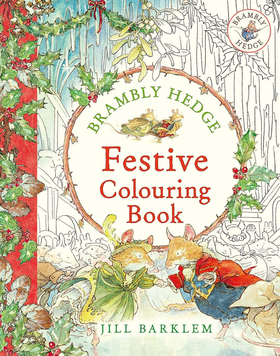 The Brambly Hedge: Festive Colouring Book