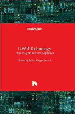UWB Technology - New Insights and Developments