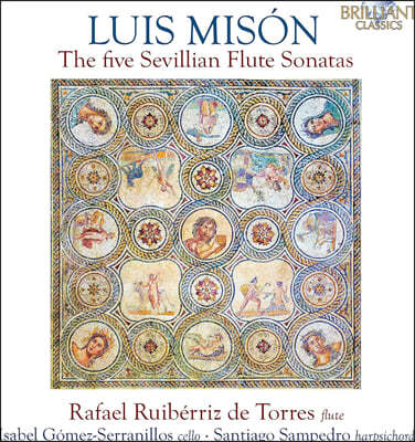 Rafael Ruiberriz de Torres ̼: ټ   ÷Ʈ ҳŸ (Mison: The Five Sevillian Flute Sonatas)