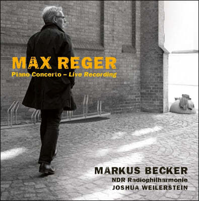 Markus Becker — Markus Becker 레거: 피아노 협주곡 (Max Reger: Piano Concerto) 앨범 커버