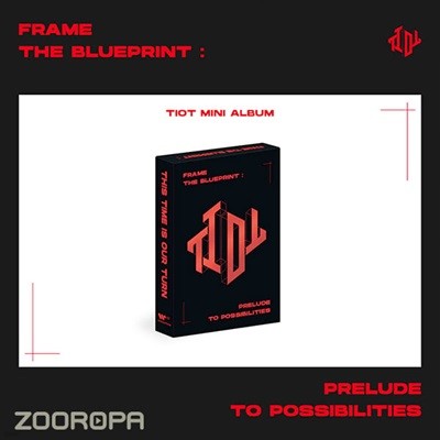 [미개봉/PLVE] 티아이오티 TIOT Frame the Blueprint Prelude to Possibilities