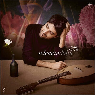 Alon Sariel 텔레만: 만돌린 연주집 - 환상곡, 소나타, 모음곡 (Telemann: Concerto, Suite, Sonata, Fantasia for Mandolin)[2LP]
