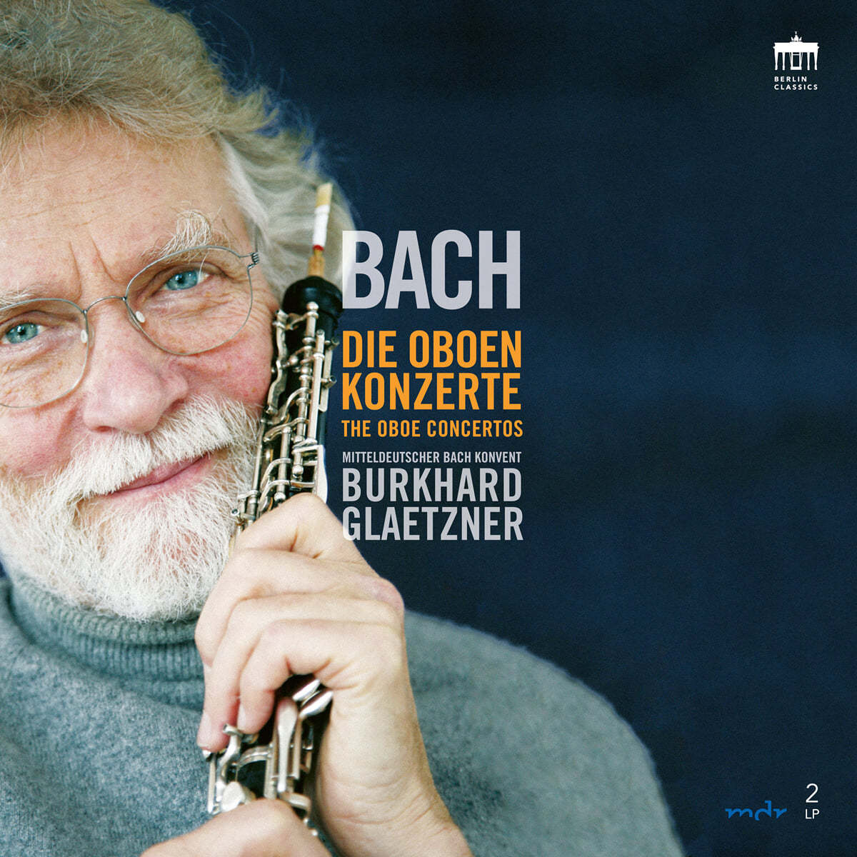 Burkhard Glaetzner 바흐: 오보에 협주곡 (Bach: Oboe Concertos) [2LP]