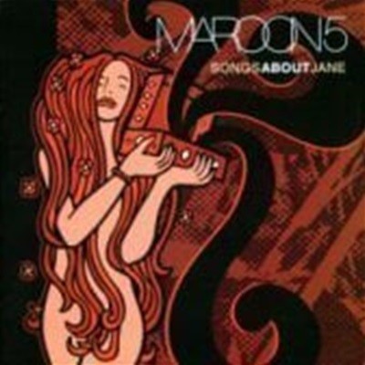 Maroon 5 / Songs About Jane