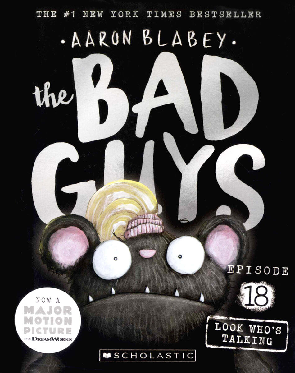 The Bad Guys #18: The Bad Guys in Look Who's Talking