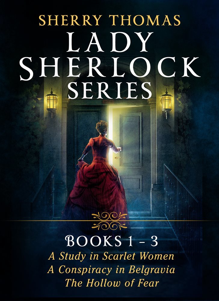 Sherry Thomas Lady Sherlock Series