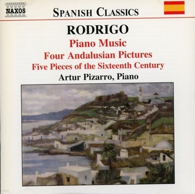 Rodrigo : Piano Music (피아노 작품 2집) - 피자로 (Artur Pizarro) (Canada발매)