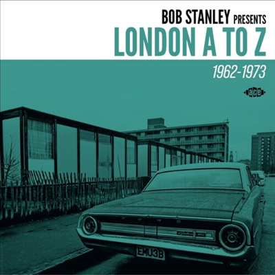 Various Artists - Bob Stanley Presents London A To Z 1962 - 1973 (CD)