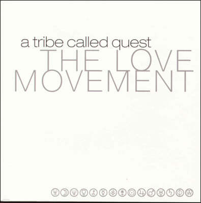 A Tribe Called Quest ( Ʈ̺ ݵ Ʈ) - The Love Movement [3LP]