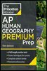 Princeton Review AP Human Geography Premium Prep, 15th Edition
