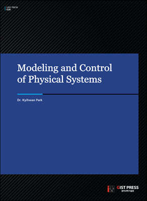 Modeling and Control of Physical Systems