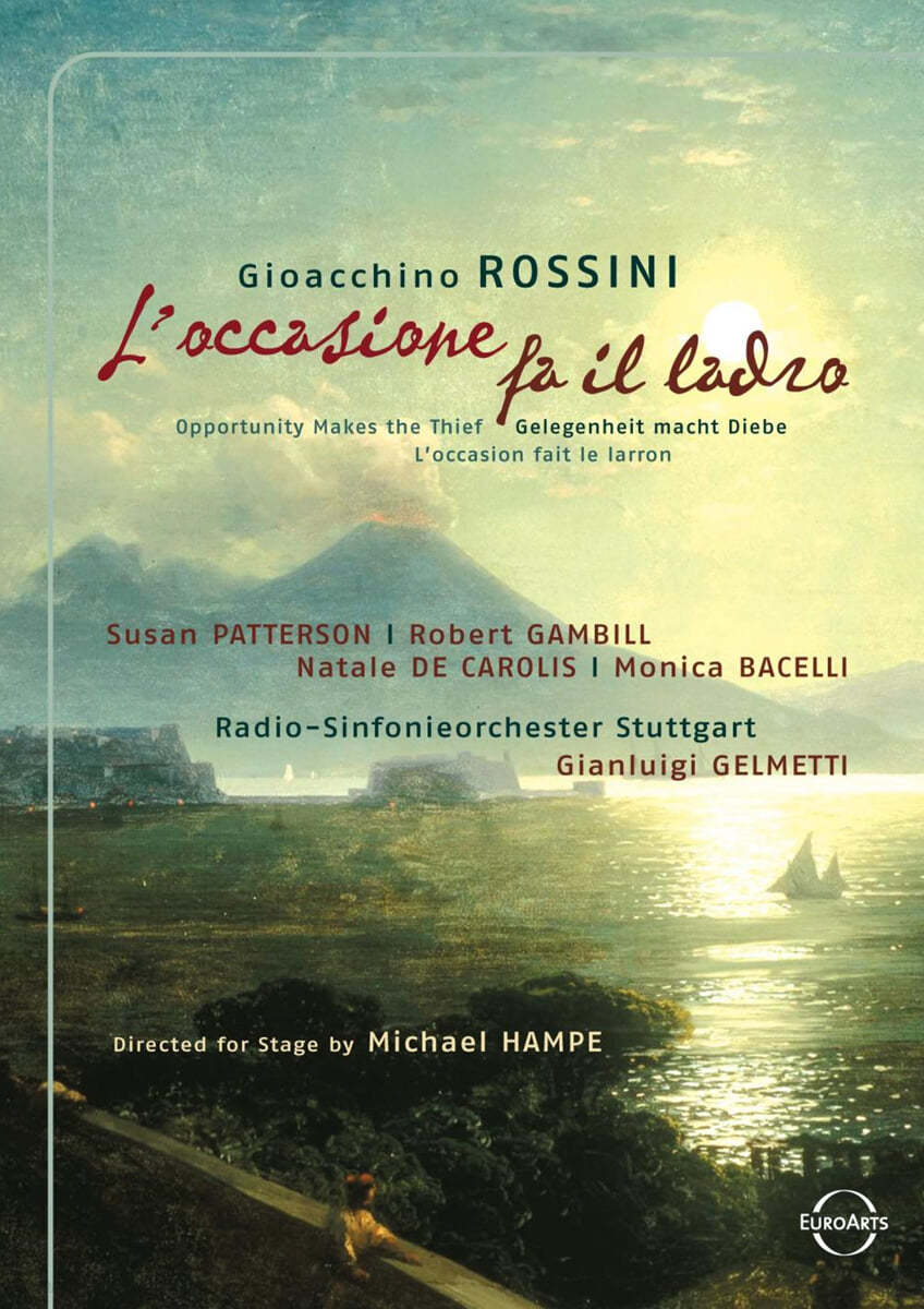 Gianluigi Gelmetti 로시니: 오페라 '도둑의 기회' (Rossini: L'Occasione fa il Ladro) 