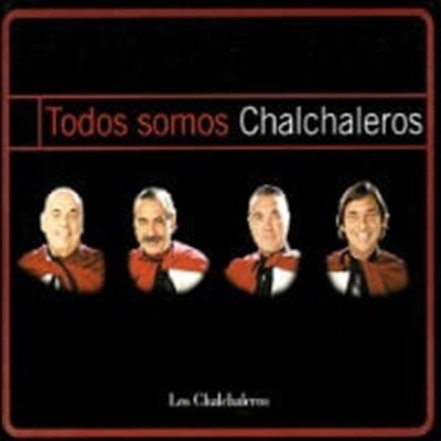 [̰] Los Chalchaleros / Todos Somos Chalchaleros (2CD/Digipack/)