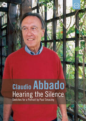 Claudio Abbado Ŭ ƹٵ ť͸ (Hearing the Silence)
