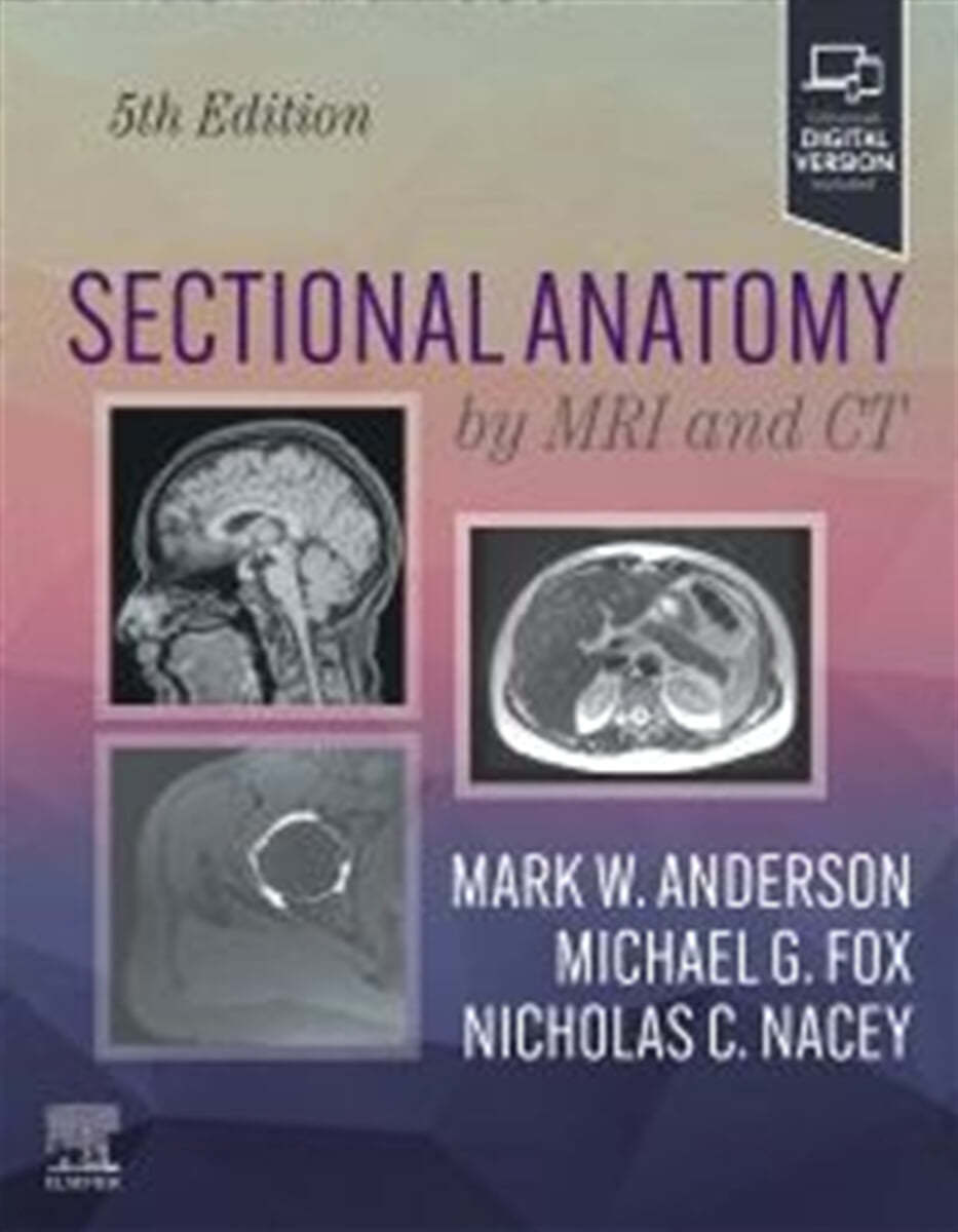 Sectional Anatomy by MRI and CT, 5/E