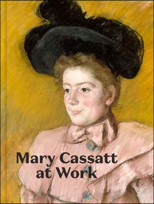 The Mary Cassatt at Work
