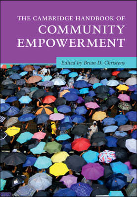 The Cambridge Handbook of Community Empowerment