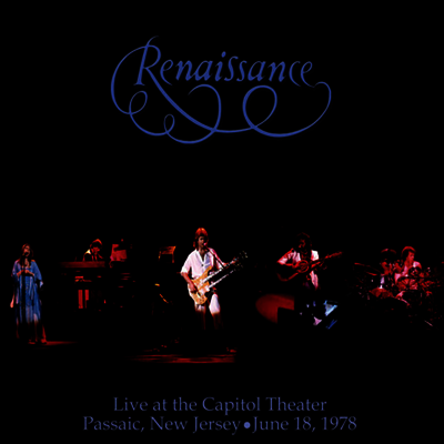 Renaissance — Live At The Capitol Theater - June 18 1978 (Remastered) 앨범 커버