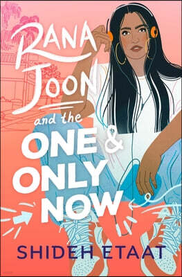 Atheneum Books for Young Readers Rana Joon and the One & Only Now