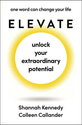 Elevate: One Word Can Change Your Life